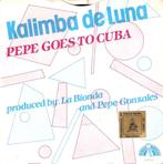 single Pepe goes to Cuba - Kalimba de luna, CD & DVD, Vinyles Singles, Comme neuf, 7 pouces, Enlèvement ou Envoi, Latino et Salsa