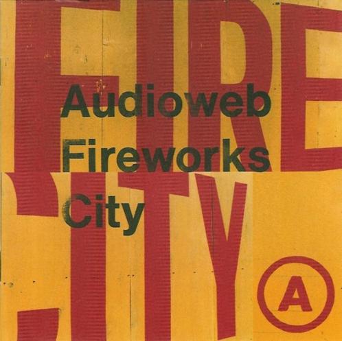 CD- Audioweb – Fireworks City, CD & DVD, CD | Rock, Enlèvement ou Envoi