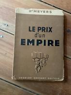 Le prix d’un empire Dr Meyers, Autres sujets/thèmes, Avant 1940, Utilisé, Enlèvement ou Envoi