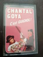 K7 audio- chantal goya - c'est guignol, Ophalen of Verzenden, Gebruikt