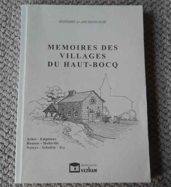 Mémoire des villages du haut Bocq Num 1 Natoye Emptinne, Boeken, Geschiedenis | Nationaal, Gelezen, Ophalen of Verzenden