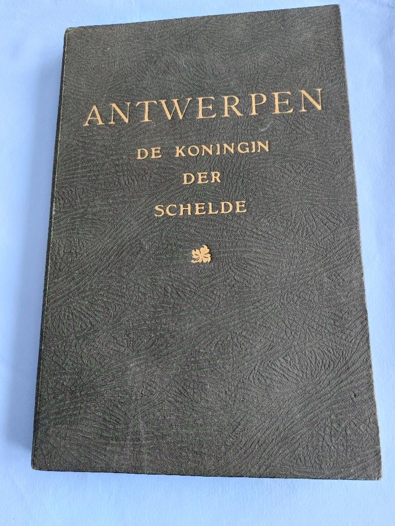 Antwerpen, koningin der Schelde, Boeken, Ophalen, 20e eeuw of later