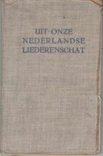 Uit onze Nederlandse Liederenschat - Willems-fonds, Ophalen of Verzenden, Gelezen, Evarist De Bouvre, België