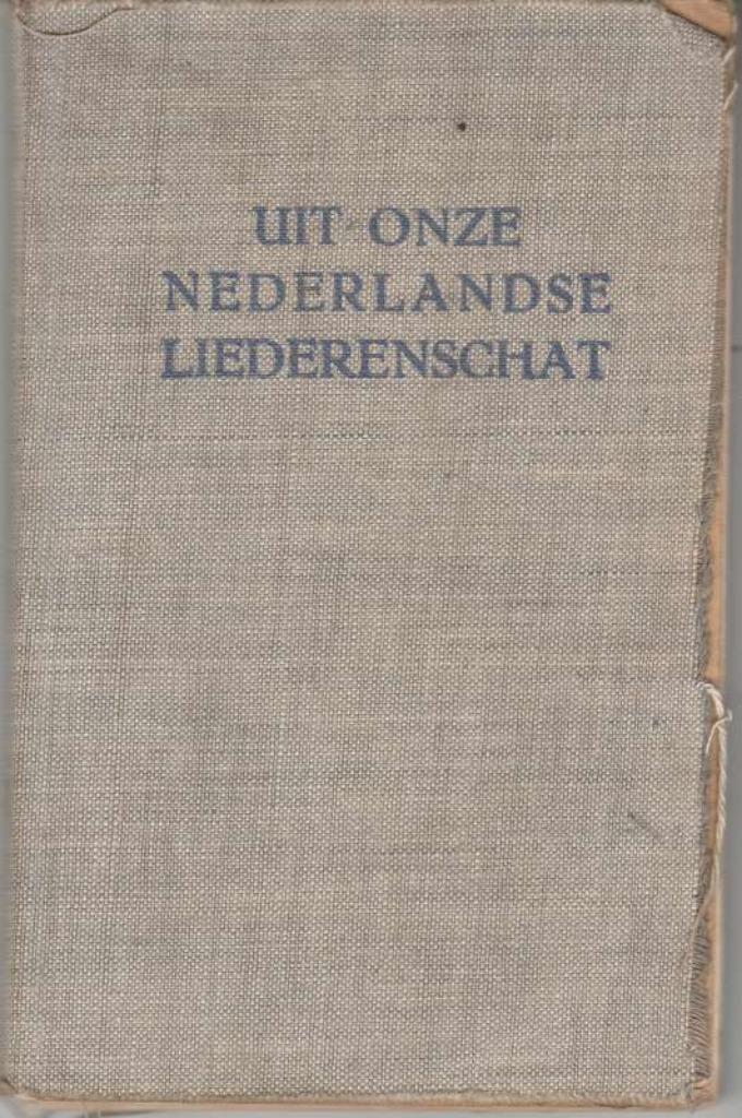 Uit onze Nederlandse Liederenschat - Willems-fonds, Boeken, Literatuur, Gelezen, België, Ophalen of Verzenden