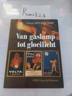 Van gaslamp tot gloeilicht, Comme neuf, Enlèvement ou Envoi