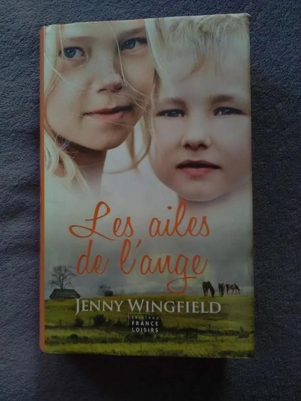 "Les ailes de l'ange" Jenny Wingfield (2010) NEUF, Livres, Romans, Neuf, Amérique, Enlèvement ou Envoi