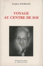 S. JOURDAIN : Voyage au centre de soi, Ophalen of Verzenden, Zo goed als nieuw