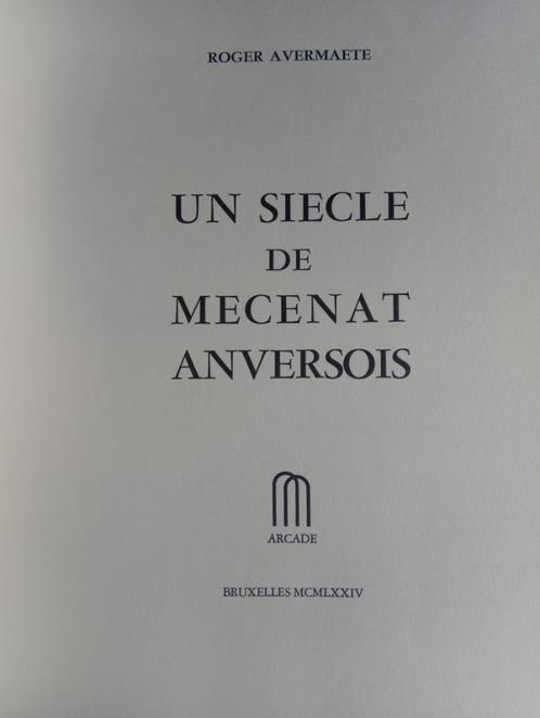⛪ Un siecle de mecenat Anversois 1973 - Roger Avermaete, Boeken, Kunst en Cultuur | Beeldend, Gelezen, Ophalen of Verzenden