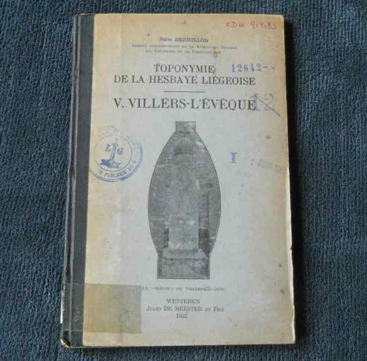 Toponymie Hesbaye liégeoise : V. Villers-l'Évêque - Awans, Boeken, Streekboeken en Streekromans, Gelezen, Ophalen of Verzenden
