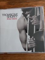 Trombone shorty  for true  nieuwstaat, CD & DVD, CD | Jazz & Blues, Comme neuf, Enlèvement ou Envoi
