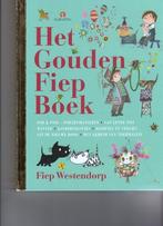het gouden fiep boek fiep westendorp, Livres, Livres pour enfants | 4 ans et plus, Comme neuf, Fiction général, Westendorp fiep
