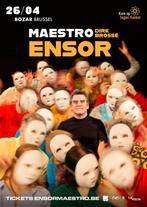 2 tickets Ensor, Maestro olv Dirk Brossé vr 26/04 Bozar, April