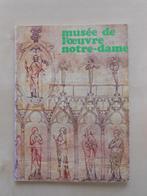 Musée de l'Œuvre Notre-Dame : Musée strasbourgeois, Boeken, Gelezen, Marie-José Nohlen, Ophalen of Verzenden, Stijl of Stroming