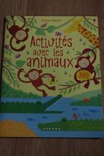 Livre Activités avec les animaux, Livres, Garçon ou Fille, Enlèvement ou Envoi, Comme neuf, 4 ans