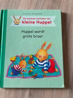 Kleine Huppel wordt grote broer, Boeken, Ophalen of Verzenden