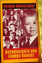 Herman Brusselmans - Autobiografie van iemand anders, Ophalen of Verzenden, Gelezen, Herman Brusselmans