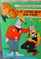 Chick Bill.  Le cow-boy de fer. Éditions du Lombard., Livres, Comme neuf, Enlèvement ou Envoi
