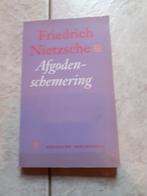Afgodenschemering Nietzsche, Boeken, Filosofie, Gelezen, Ophalen of Verzenden