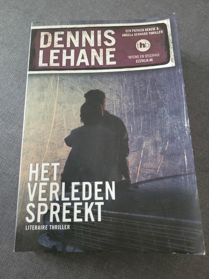 Dennis Lehane - Het verleden spreekt, Boeken, Thrillers, Ophalen of Verzenden