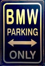 Plaque murale en métal vieilli rouillé | BMW Parking Only, Autos : Divers, Tuning & Styling, Enlèvement ou Envoi