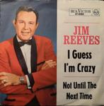 JIM REEVES - I guess I'm crazy (single), CD & DVD, Vinyles Singles, Comme neuf, 7 pouces, Country et Western, Enlèvement ou Envoi