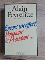 Boek : Encore un effort  Monsieur le Président / Peyrefitte, Livres, Langue | Français, Comme neuf, Enlèvement ou Envoi