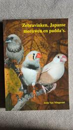 Zebravinken , Japanse Meeuwen en Padoa’s (A. Van Mingeroet), Animaux & Accessoires, Oiseaux | Accessoires, Comme neuf, Enlèvement ou Envoi