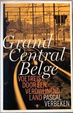 Pascal Verbeken - Grand central Belge, Enlèvement ou Envoi, Pascal Verbeken