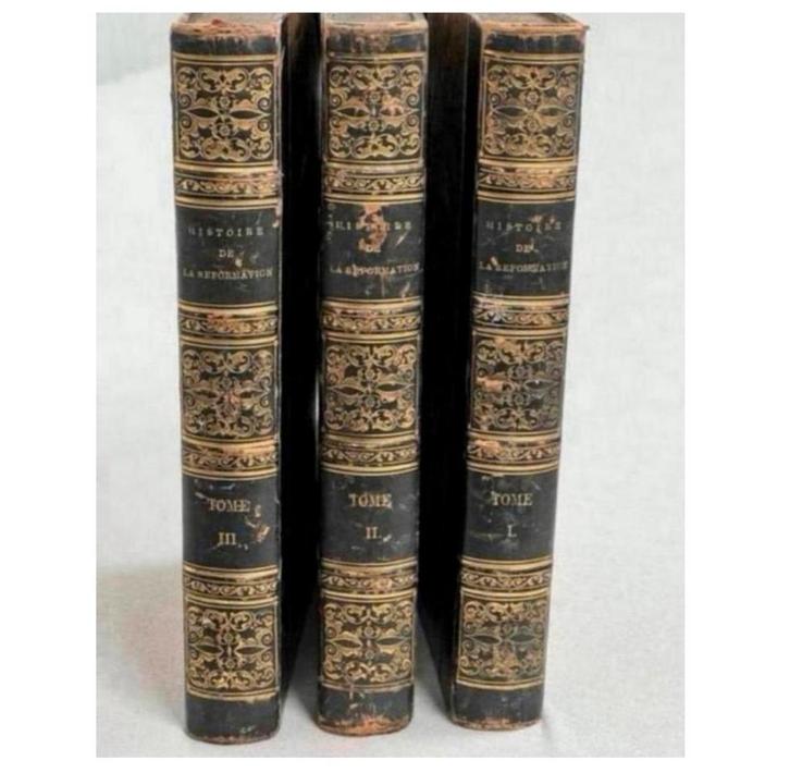 Histoire De La Réformation D'Aubigne 1839 vol 1-3, antique, Antiquités & Art, Antiquités | Livres & Manuscrits, Enlèvement ou Envoi