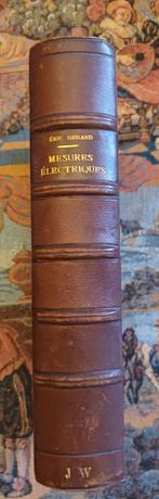 Mesures électriques   GERARD (Eric)  1908 très bon état, Enlèvement ou Envoi