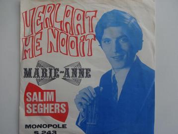 Salim Seghers - Verlaat Me Nooit / Marie - Anne (1971) beschikbaar voor biedingen