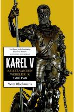 Karel V keizer van een wereldrijk, Boeken, Ophalen of Verzenden, Europa