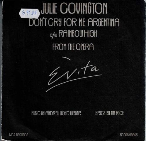 Vinyl, 7"   -   Julie Covington – Don't Cry For Me Argentina, Cd's en Dvd's, Vinyl | Overige Vinyl, Overige formaten, Ophalen of Verzenden