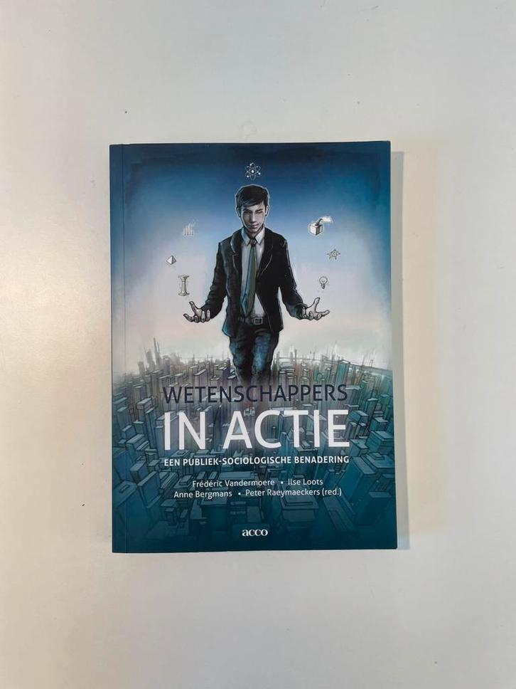 Peter Raeymaeckers - Wetenschappers in actie, Boeken, Filosofie, Ophalen of Verzenden