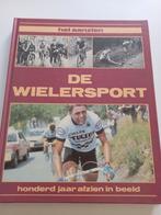 Boek De wielersport : honderd jaar afzien in beeld, Ophalen, Gelezen