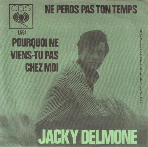 Jacky Delmone - Ne perds pas ton temps - %, Cd's en Dvd's, Vinyl Singles, Zo goed als nieuw, Single, Pop, 7 inch, Verzenden