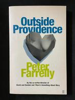 Outside Providence : Peter Farrelly, Zo goed als nieuw