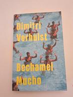 Dimitri Verhulst - Bechamel mucho, Ophalen, Zo goed als nieuw, Dimitri Verhulst