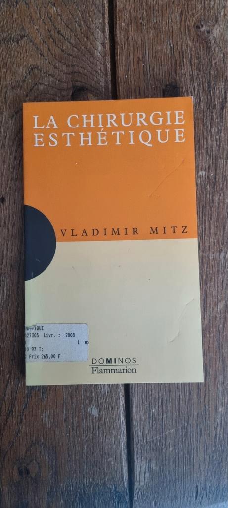 "La chirurgie esthétique" de Vladimir MITZ, Livres, Psychologie, Utilisé, Enlèvement ou Envoi