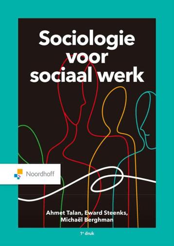 Sociologie voor sociaal werk. 2022 Talan, Steenks, Berghman