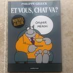 Le Chat : Et vous, Chat va, Boeken, Stripverhalen, Ophalen of Verzenden, Zo goed als nieuw
