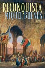 Miquel Bulnes - Reconquista, Enlèvement ou Envoi