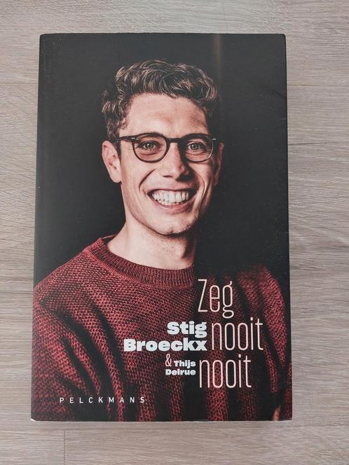 Stig Broeckx & Thijs Delrue - Zeg nooit nooit, Boeken, Sportboeken, Zo goed als nieuw, Ophalen of Verzenden