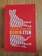 Jonathan Safran Foer - Dieren eten, Ophalen of Verzenden, Zo goed als nieuw, Jonathan Safran Foer