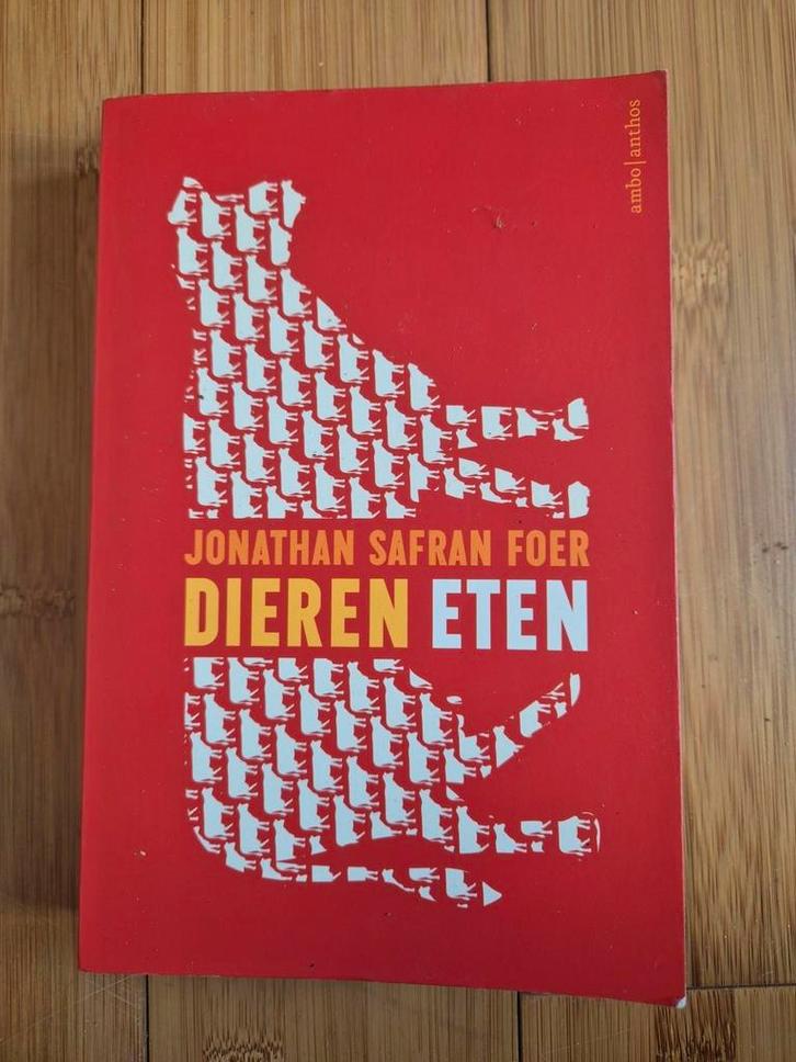 Jonathan Safran Foer - Dieren eten, Boeken, Literatuur, Zo goed als nieuw, Ophalen of Verzenden