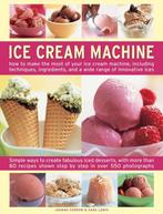Ice cream machine, Joanna Farrow, Ophalen of Verzenden, Zo goed als nieuw