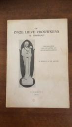 De onze lieve vrouwmens te Turnhout, Boeken, Geschiedenis | Stad en Regio, Ophalen of Verzenden