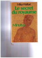 Le secret du Royaume, Minutus, roman de  Mika Waltari 1983, Boeken, Ophalen of Verzenden, Gelezen, Mika Waltari