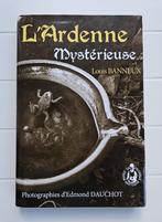 De mysterieuze Ardennen - Louis Banneux, Ophalen of Verzenden, Zo goed als nieuw, Louis Banneux