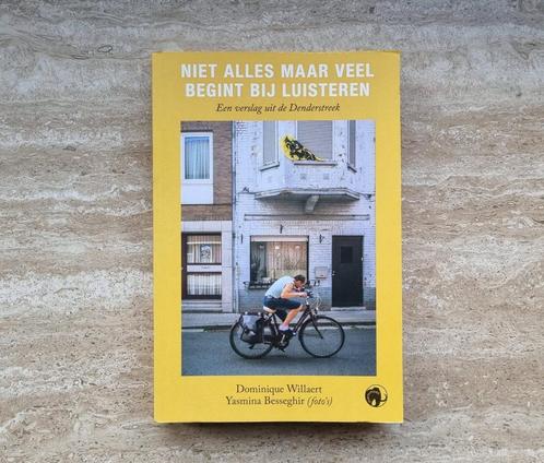Niet alles maar veel begint bij luisteren, over Denderstreek, Boeken, Politiek en Maatschappij, Nieuw, Maatschappij en Samenleving